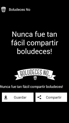 Boludeces No