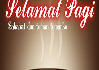 Ucapan Selamat Pagi Ceria