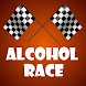 Alcohol Race  - drinking game