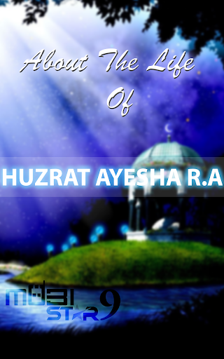 Hazrat-e-Aysha R.A