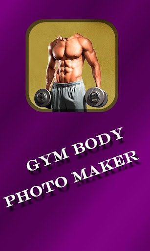 Gym body photo maker
