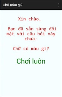 Lastest Chu mau gi? APK for Android