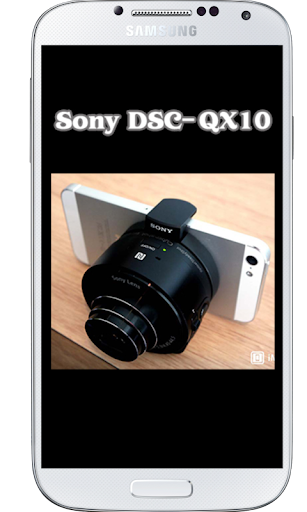 DSC-QX10 Tutorial