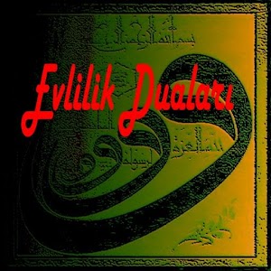 EVLİLİKTE MUTLULUK  DUALARI 1.0