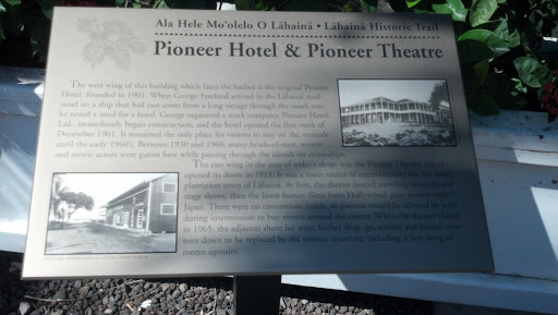 Pioneer Hotel & Pioneer Theater 
