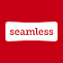 Seamless Food Delivery/Takeout7.24 (70000038) (Arm64-v8a + Armeabi + Armeabi-v7a + mips + x86 + x86_64)