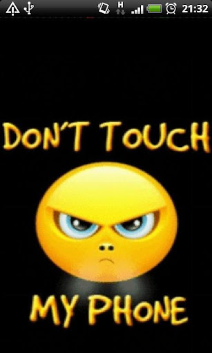 Dont Touch my Phone LWP