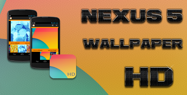 How to install Nexus 5 Wallpaper HD 1.6 mod apk for pc