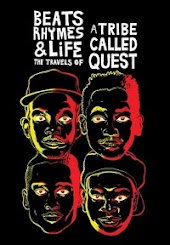 Beats, Rhymes & Life: The Travels Of A Tribe Called Quest