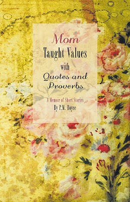 Mom Taught Values with Quotes and Proverbs cover