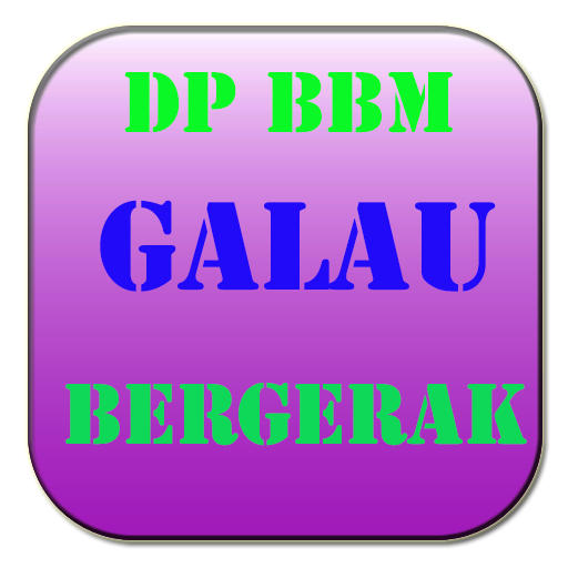 DP BBM GALAU BERGERAK
