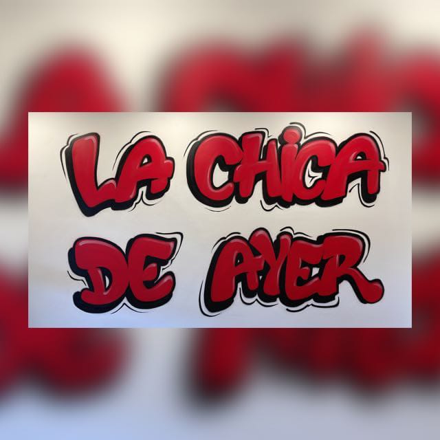 LA CHICA DE AYER — Del propietario