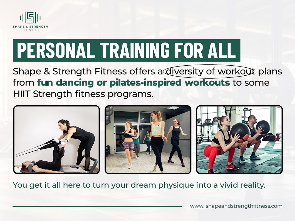  Shape & Strength Physical Fitness Program, Nutritionist, Weight Loss Coach, and Personal Trainer