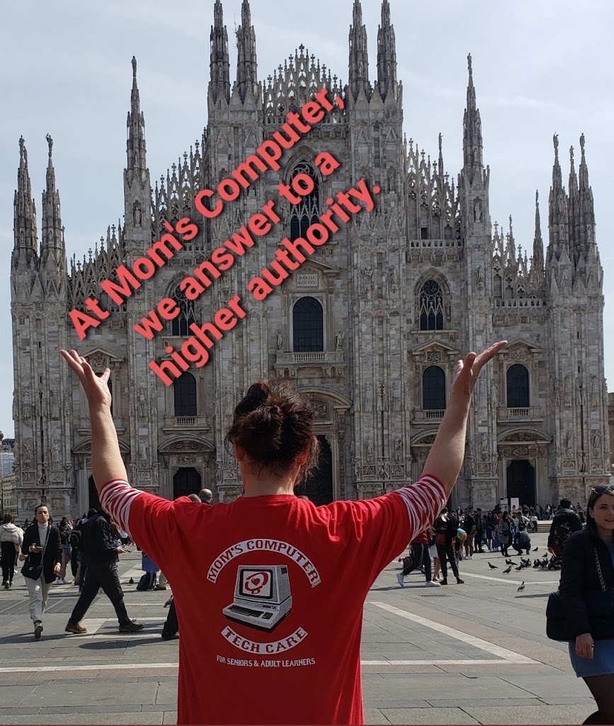 Mom's Computer - Technology Care, Repair & Digital Literacy for Adult Learners