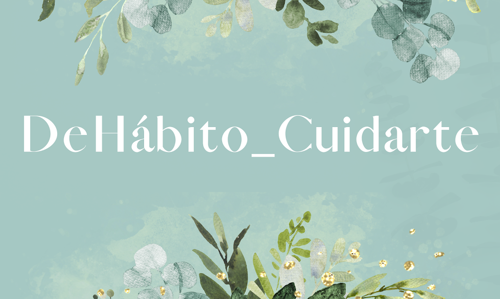 DeHabito_Cuidarte