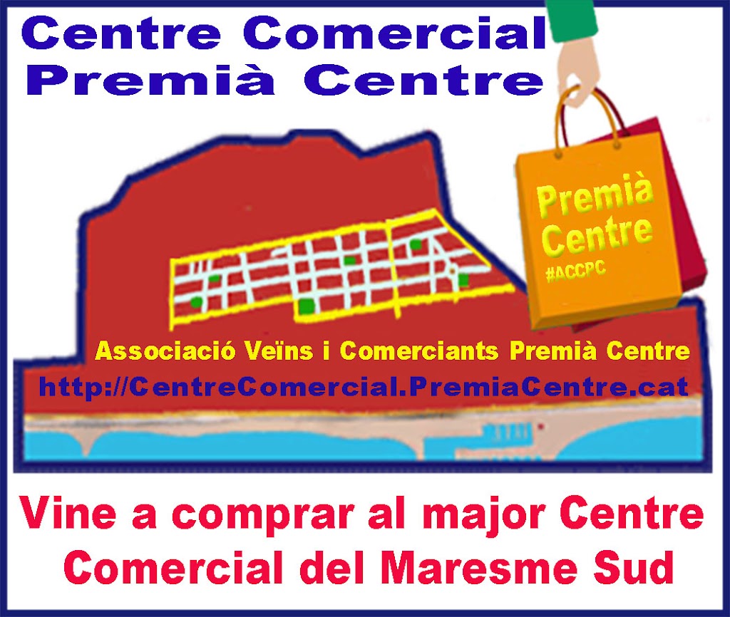 Centre Comercial Premia Centre — Del propietario