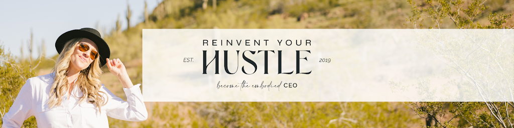 Reinvent Your Hustle
