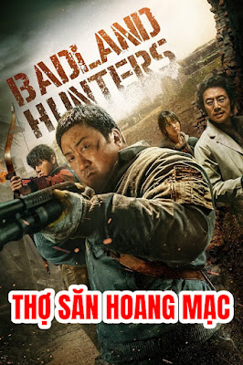 Thợ Săn Hoang Mạc - Badland Hunters
