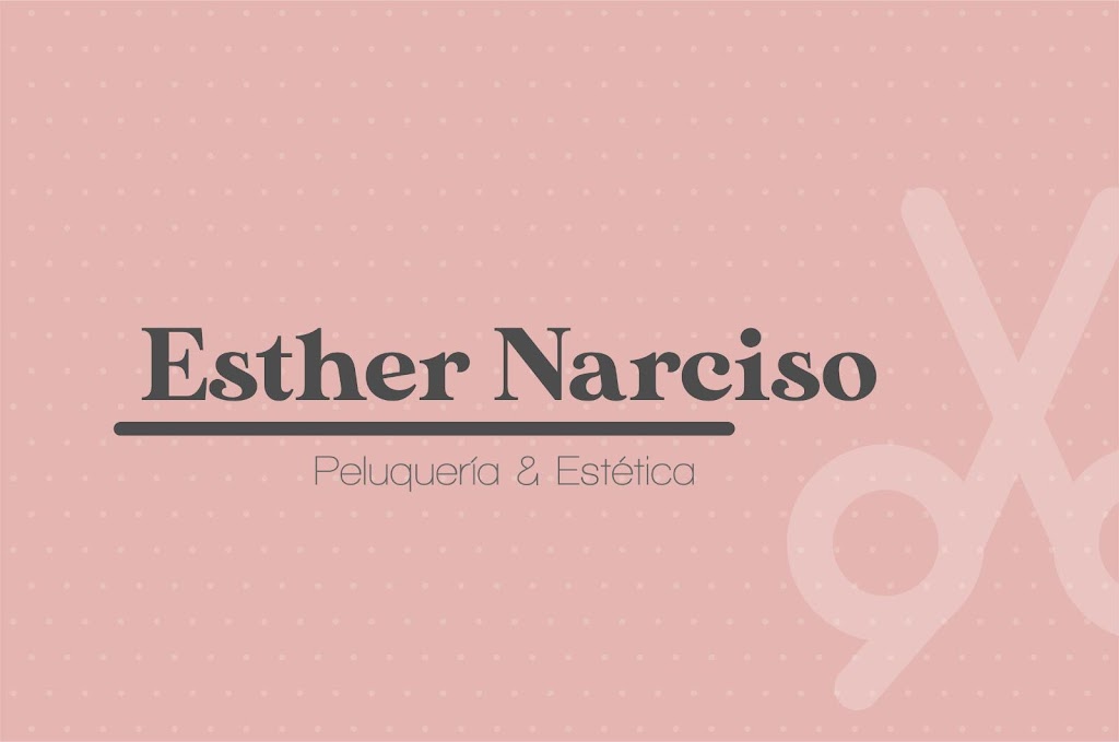 Esther Narciso Peluqueria & Estetica