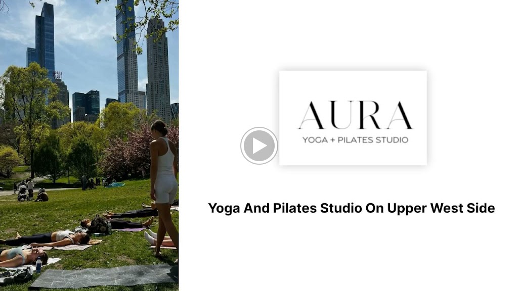  Aura Yoga + Pilates Studio | Upper West Side