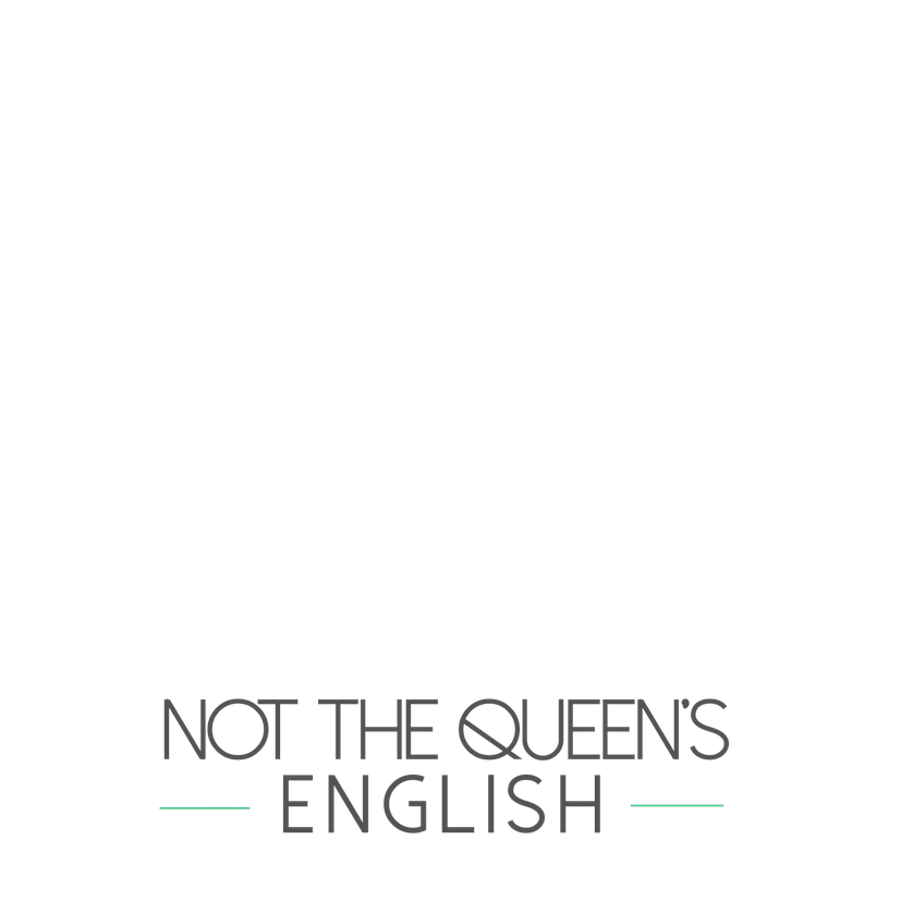 Not the Queen's English Academy — Del propietario