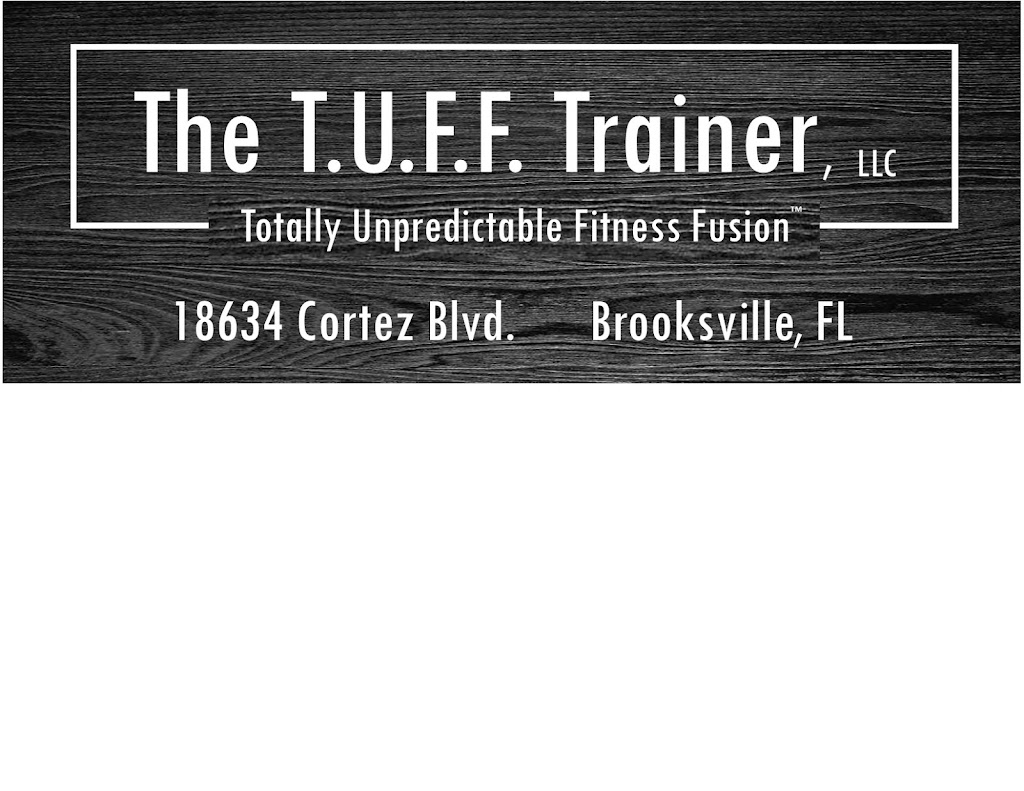  The T.U.F.F. Trainer, LLC
