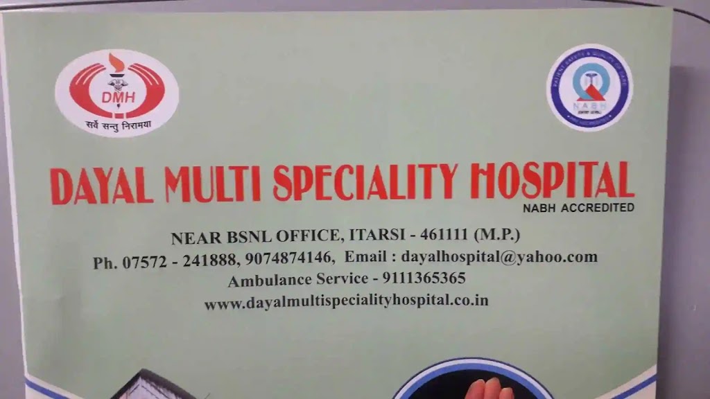 Dr. Dayal Multi Speciality Hospital Multispeciality Hospital In Itarsi