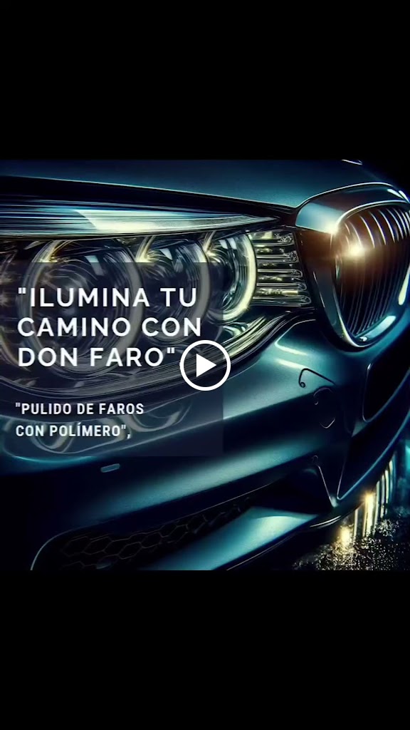 Don Faro ( Pulido de Faros ) Metromar — Del propietario