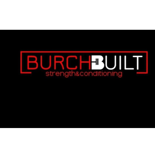  Burchbuilt Strength & Conditioning