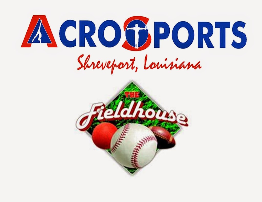  AcroSports and The Fieldhouse