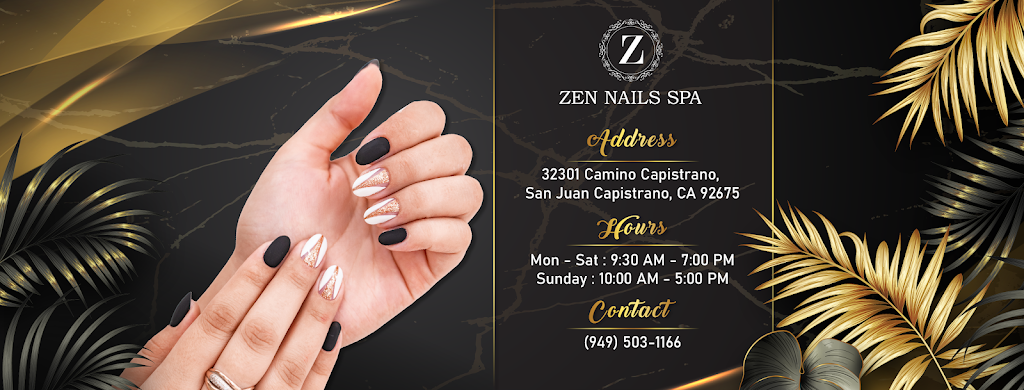 Zen Nails Spa - San Juan Capistrano, CA