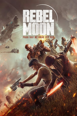 Rebel Moon 2: Kẻ Khắc Vết Sẹo