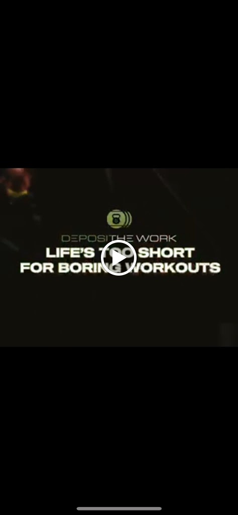  Deposit The Work Fitness