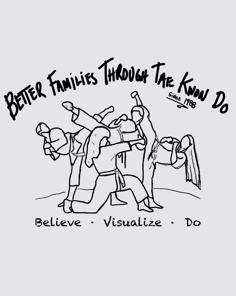 Better Families Through Tae Kwon Do