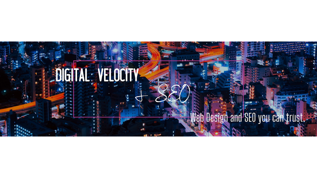 Digital Velocity And Seo