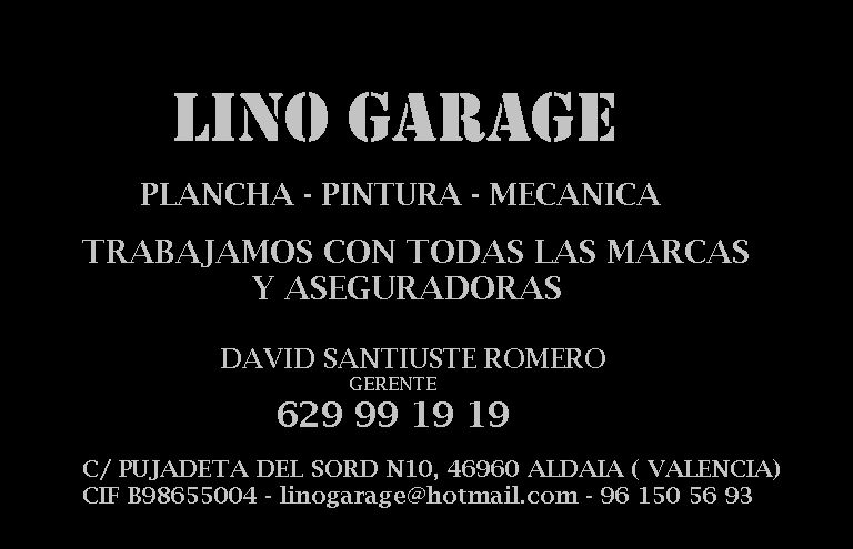 LINO GARAGE S.L.U. — Del propietario