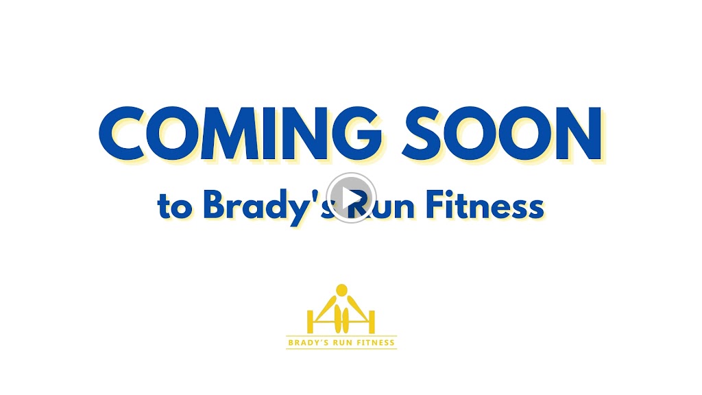  Brady's Run Fitness