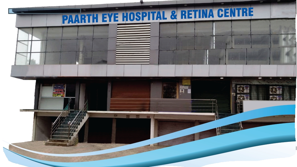 Paarth Eye Hospital Retina Centre