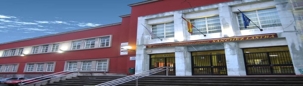 Instituto de Educacion Secundaria Sanchez Lastra