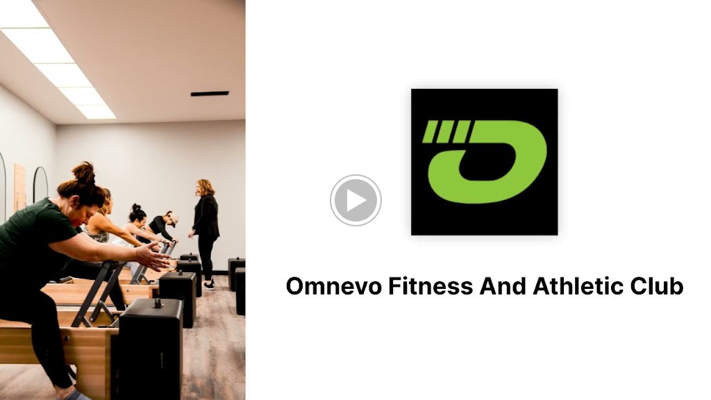  Omnevo Fitness and Athletic Club