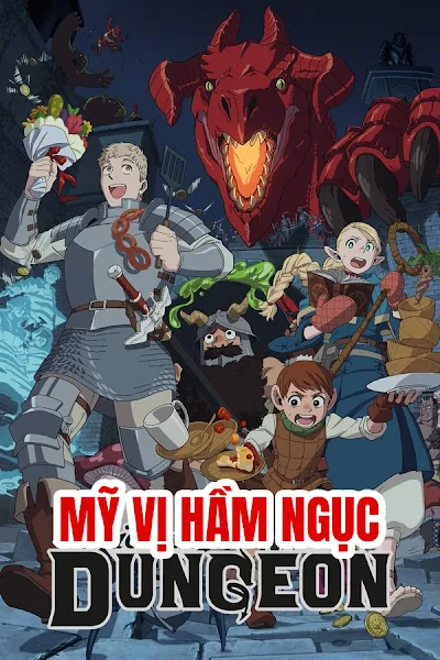 Mĩ Vị Hầm Ngục - Delicious In Dungeon
