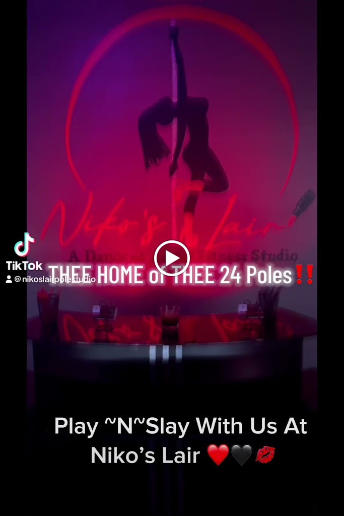 Niko’s Lair A Dance & Pole/Aerial Fitness Studio, LLC