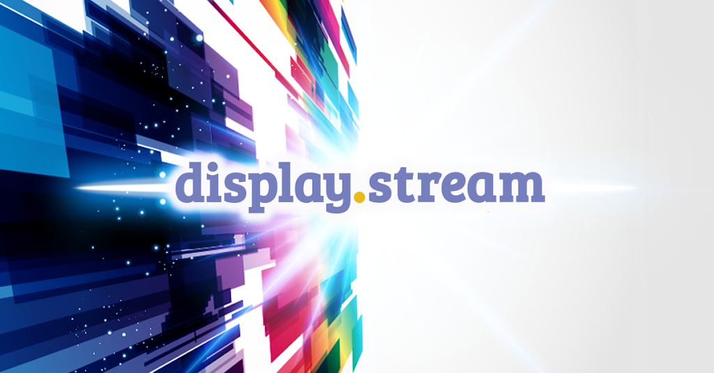 Display Stream
