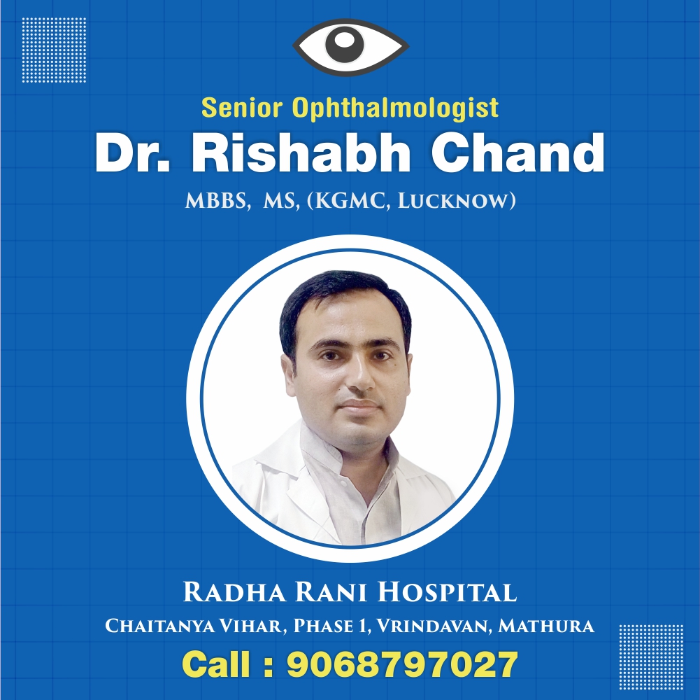 Dr Rishabh Chand Best Ophthalmologist In Mathura Vrindavan Eye Specialist In Vrindavan