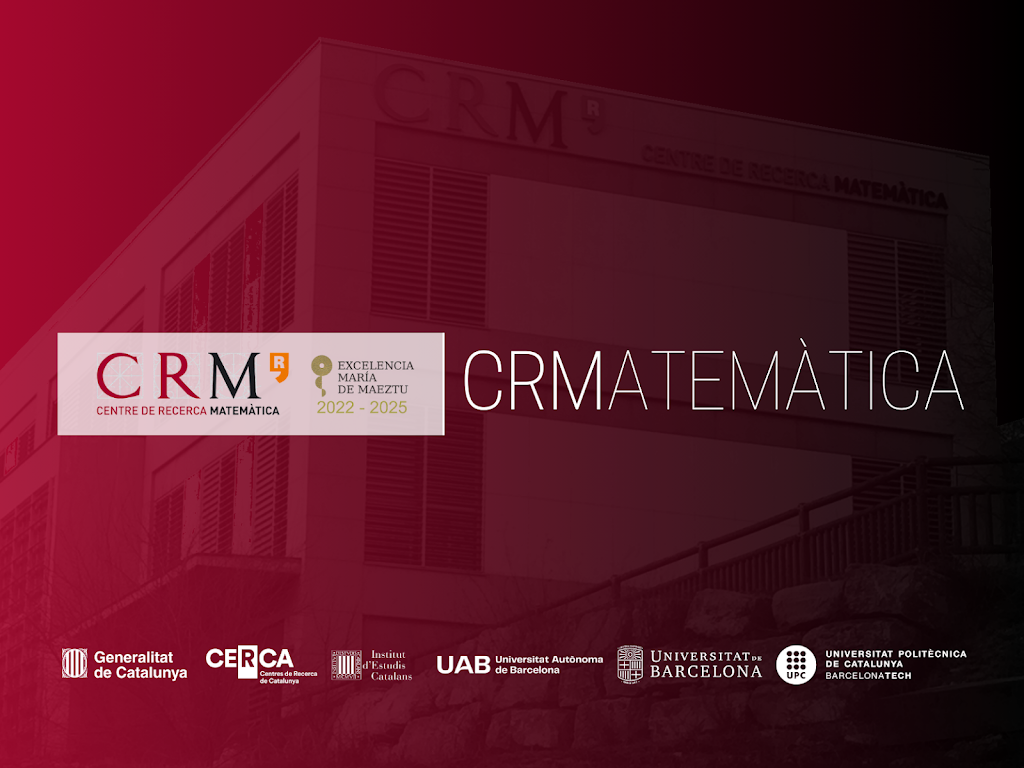 Centre de Recerca Matematica (CRM)