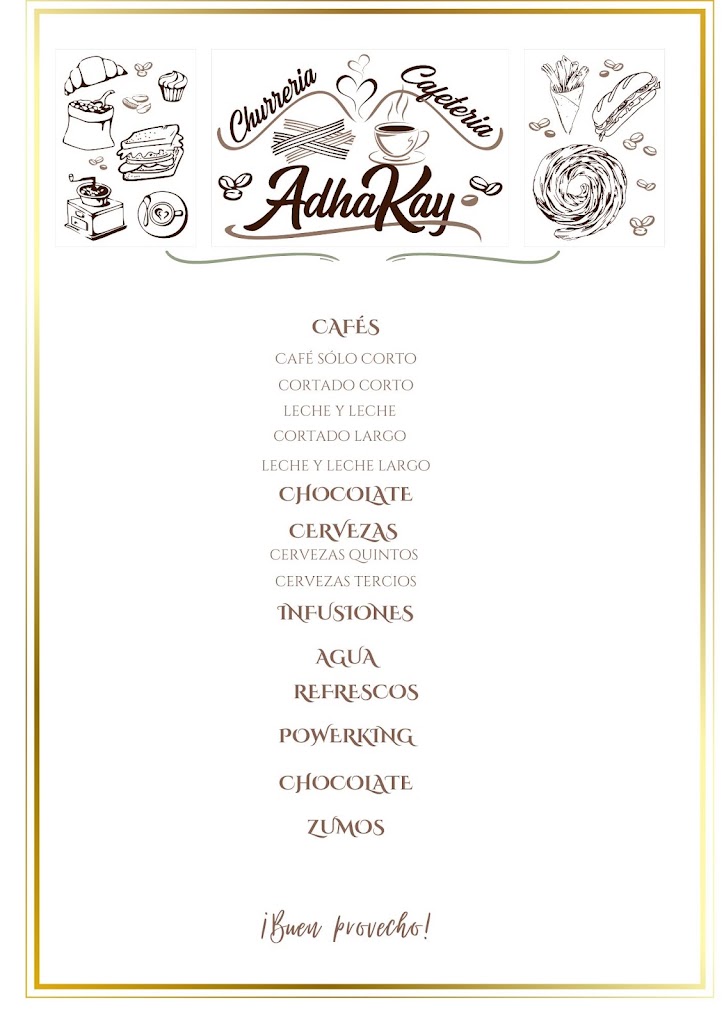 Cafeteria Churreria AdhaKay — Del propietario