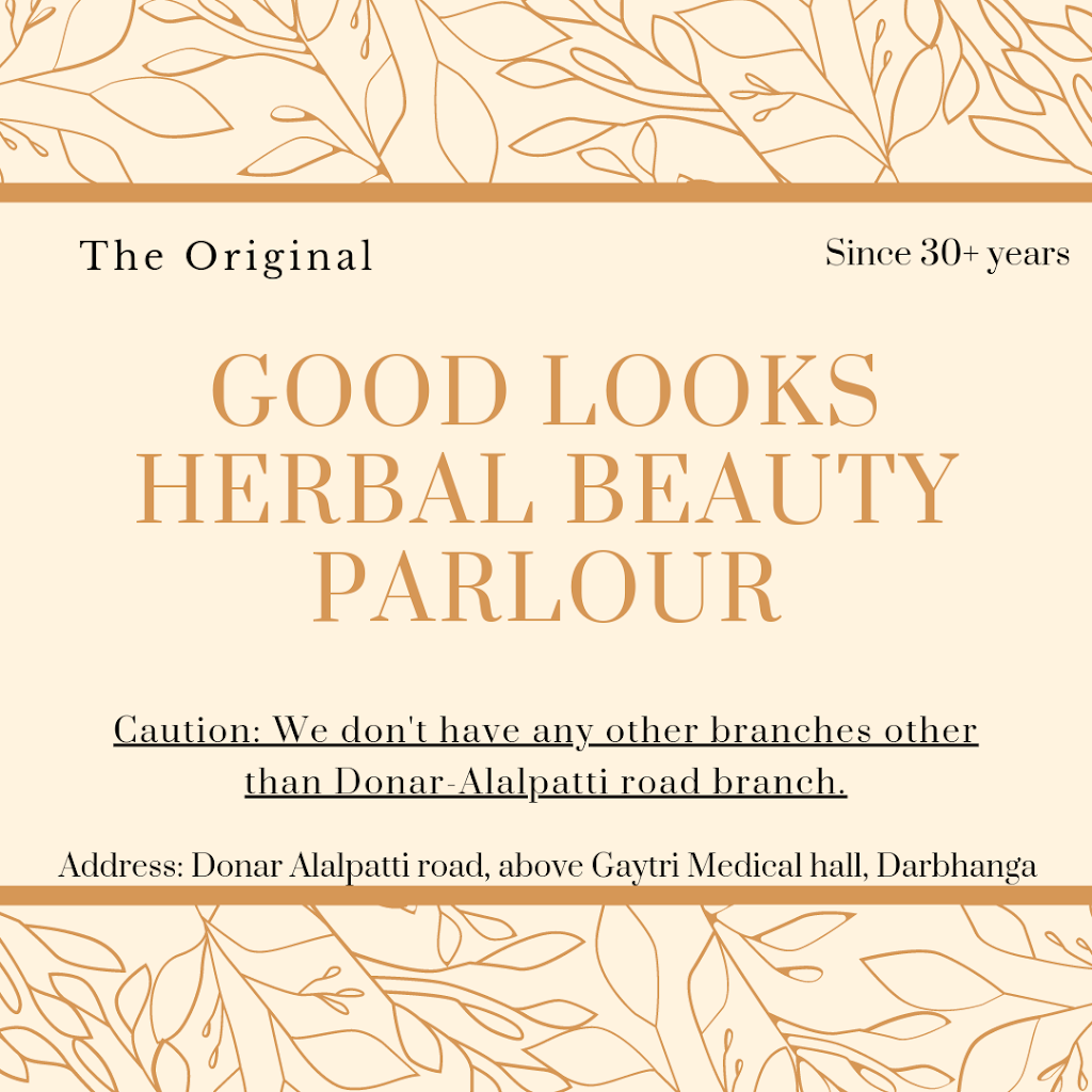 Good Looks Herbal Beauty Parlour