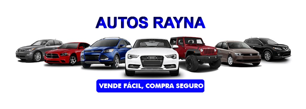 Autos Rayna - Compra Venta de Vehiculos de Ocasion