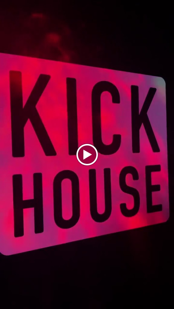  KickHouse