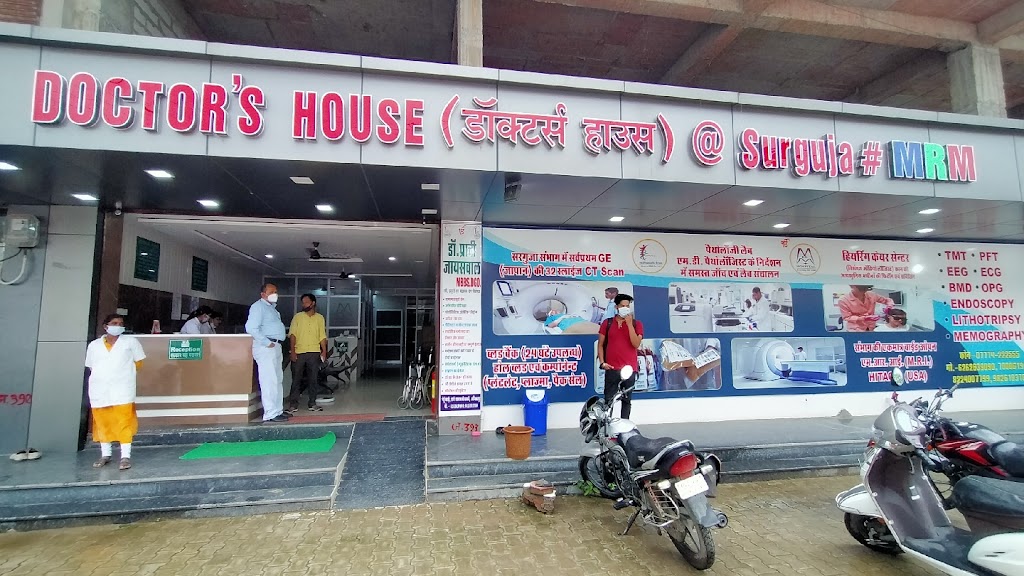 Dr. Doctor S House Ambikapur Sarguja